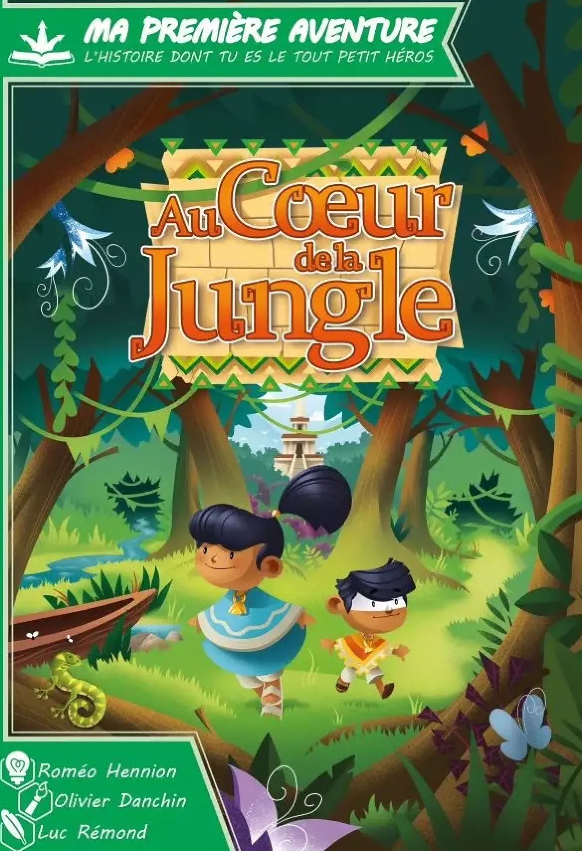 Au Cur de la Jungle (Ma 1ère Aventure)