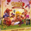 Clash of Clans : The Epic Raid