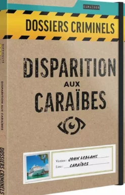 Disparition aux Caraïbes (Dossiers Criminels)