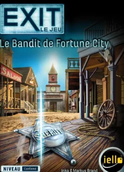 Exit : Le Bandit de Fortune City