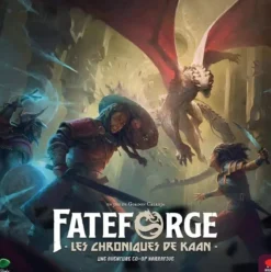 Fateforge : Les Chroniques de Kaan