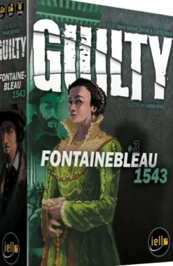 Guilty : Fontainebleau 1543