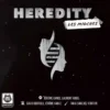 Heredity : Les Mioches