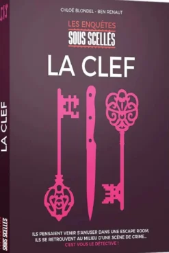 La Clef - Les Enquêtes Sous Scellés