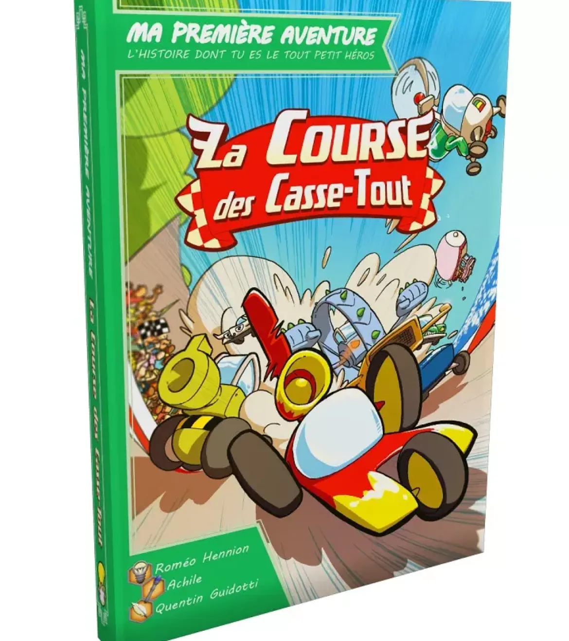 La Course des Casse-Tout (Ma 1ère Aventure)