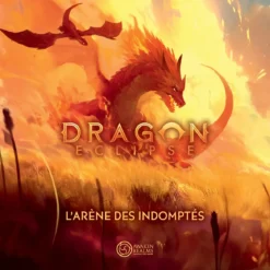 L'Arène des Indomptés (Ext. Dragon Eclipse)