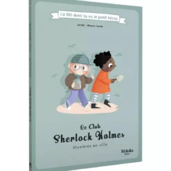 Le Club Sherlock Holmes - Mystère en Ville