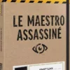 Le Maestro Assassiné (Dossiers Criminels)