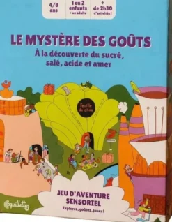 Le Mystère des Goûts - À la découverte du sucré, salé, acide et amer