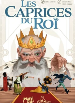 Les Caprices du Roi