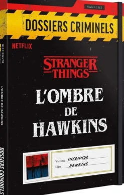 L'Ombre de Hawkins (Dossiers Criminels)