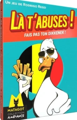 Là t'abuses! Fais pas ton Dikkenek !