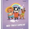 Mes Trois Copains - Voyage au Pays Arc-en-Ciel - la BD dont Tu es le Petit Héros