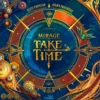 Mirage (Ext. Take Time)