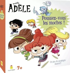 Mortelle Adèle - Poussez vous les moches !