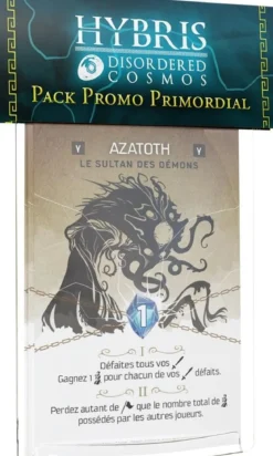 Pack Promo Primordial (Ext. Hybris - Disordered Cosmos)