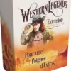 Pour une Poignée d'Extras - Western Legends (Extension)