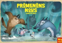 Promenons-Nous (Dans les Bois)