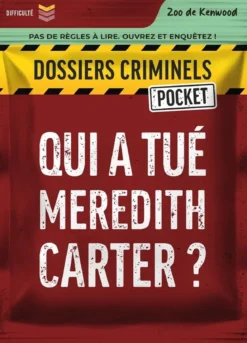 Qui a Tué Meredith Carter ? (Dossiers Criminels Pocket)