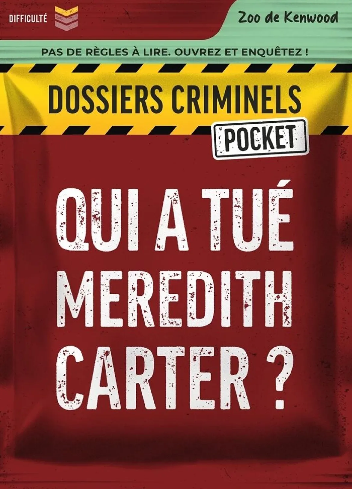 Qui a Tué Meredith Carter ? (Dossiers Criminels Pocket)