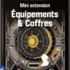 Équipements & Coffres (Ext. The Gang)