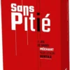 Sans Pitié