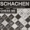 Schachen (Chess Me)