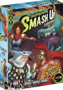 Smash Up : Vous l'aurez voulu !