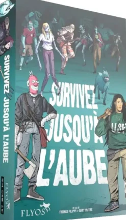 Survivez Jusqu'à l'Aube