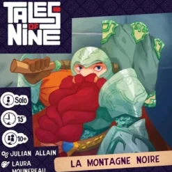 Tales of Nine : La Montagne Noire