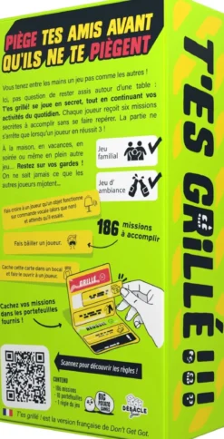 T'es Grillé !