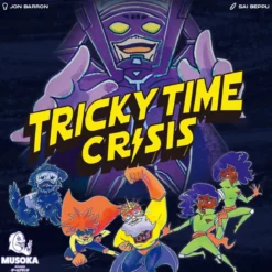 Tricky Time Crisis