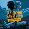 Un Avion Sans Elle