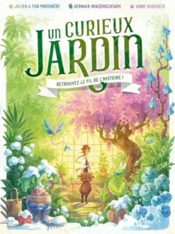 Un Curieux Jardin
