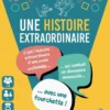 Une Histoire Extraordinaire (Édition 2025)